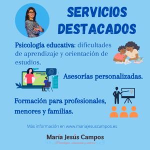 Servicios destacados de María Jesús Campos Osa: psicología educativa, asesorías personalizadas y formación para profesionales, menores y familias.